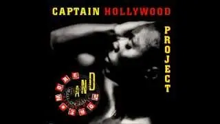 Captain Hollywood Project -  More And More