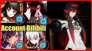 How To Create Account Bilibili For Punishing: Gray Raven/Other Game