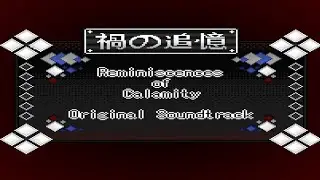 Radiance of The Fallen Scholar EX 3.0 - Reminiscences of Calamity OST