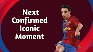 Next Confirmed Iconic Moment pack - Pes 2021 |