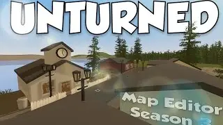 Unturned Map Editor [ SE 3 ] Episode-5 : Embankment Village