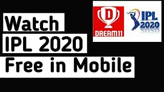 Watch IPL for Free in Mobile 2020 | IPL Kaise Dekhe Mobile Pe