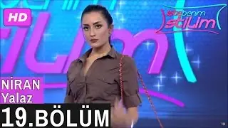 İşte Benim Stilim – Niran Yalaz – 19. Bölüm