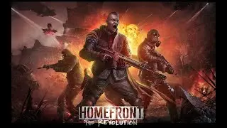 Homefront: The Revolution. Полное прохождение №7