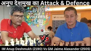 Anup Deshmukh VS 🆚 Alexander !!  राजा को सेंटर पर  रख किया आक्रमण