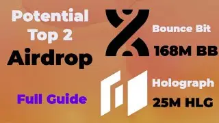 Secret to Binance Web3 Airdrop Success | Bounce Bit 168M Airdrop | Holograph 25M Airdrop|#airdrop