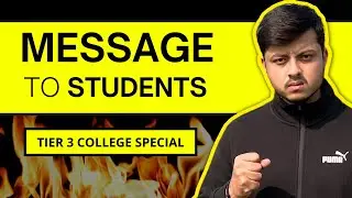 Message for Tier-3 Students || How Tier-3 Students can change their Life 