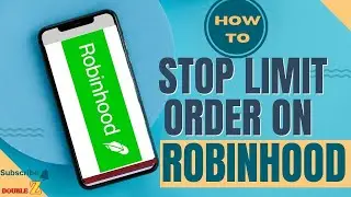 How to stop a limit order on RobinHood l Double Z