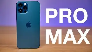 iPhone 12 Pro MAX is Better Than I Expected!