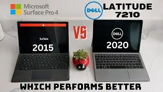 Surface Pro 4 vs Dell Latitude 7210 -  Which performs better