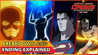 Justice League: Crisis On Infinite Earths Part 3 Recap And Ending Explained | Full Breakdown