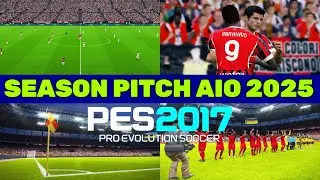 PES2017 | NEW SEASON PITCH MOD 2025 | 9/19/24 | PC