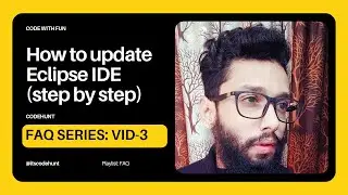 How to Update Eclipse IDE ? || Step by Step Guide