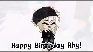 Happy birthday Rhy :)