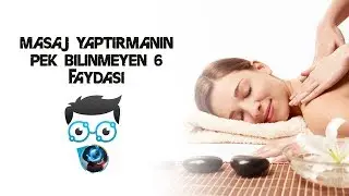 Masaj Yaptırmanın Pek Bilinmeyen 6 Faydası