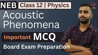 Acoustic Phenomena || Important MCQ || Chapter 9 || Class 12 Physics in Nepali || NEB Exam - Gurubaa