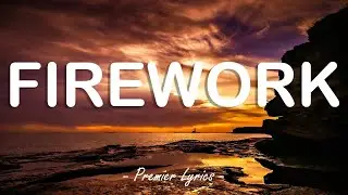 Firework - Katy Perry (Lyrics) 🎶