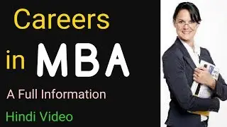 Careers in MBA | MBA Course Full information