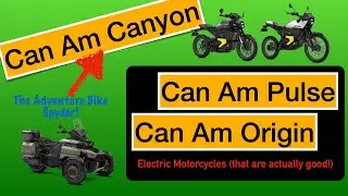 NEW CAN AM CANYON and PULSE, ORIGIN!   Everything you want to know will be on this channel!