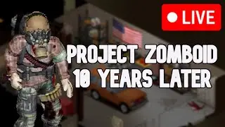 🔴Project Zomboid FRESH START | LIVE AGAIN (VOD)