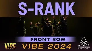 S-Rank | VIBE 2024 [