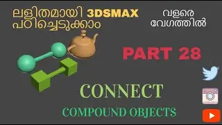 CONNECT COMPOUND OBJECTS |  3DS MAX TUTORIALS |
