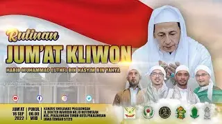 🔴 RUTINAN KLIWONAN BERSAMA HABIB LUTHFI BIN YAHYA,  25 November 2022