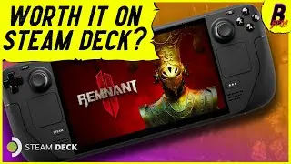 Remnant 2 vs Steam Deck Ultimate Performance Test
