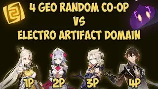 4 Geo in Co-Op VS Electro Artifact Domain - Genshin Impact