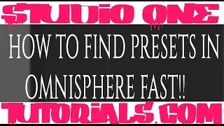 FAST way to Find GOOD PRESETS in OMNISPHERE 2 and KEYSCAPE