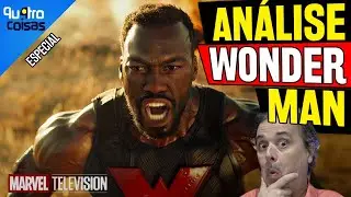TUDO QUE VOCÊ PRECISA SABER SOBRE A SÉRIE WONDER MAN ESTÁ AQUI