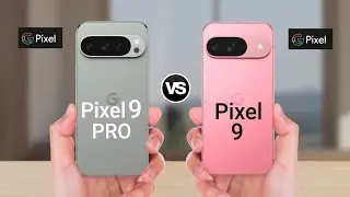 Google Pixel 9 Pro vs Google Pixel 9