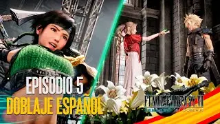 FINAL FANTASY VII REMAKE DOBLAJE ESPAÑOL EPISODIO 5 - Voice Emotions