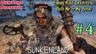 Sunkenland: Overhaul Update Ep. 4 - Enemy Raid Devastates Both Me and My Base!