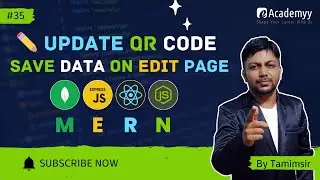 Update QR Code (Part 2) | Save Changes in MERN Stack Project 🚀