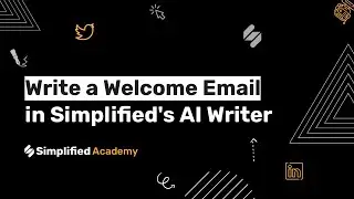 How to Write a Welcome Email with Simplified's AI
