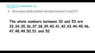 How many whole numbers are there between 32 and 53?. Ex 2.1 4q Whole numbers class 6 maths chapter 2