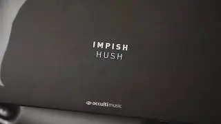 Impish - Hush(Drum and bass)