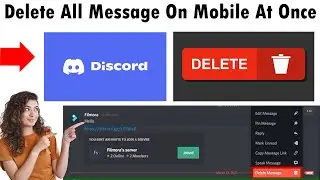 How To Delete All Discord Message On Mobile At Once (2025)