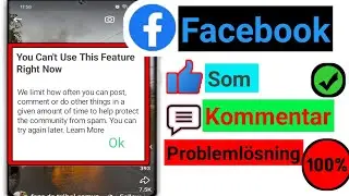 Fix Du kan inte använda den här funktionen just nu Facebook Gilla Kommentar Fel Problemlösning 2024।