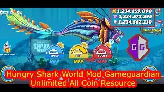 Hungry Shark World With Gameguardian Mod All Coin Resource 2023