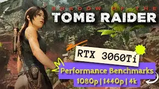 Shadow of the Tomb Raider RTX 3060 Ti Benchmarks 1080 / 1440 / 4K [TUF GAMING RTX 3060 Ti OC 8G]