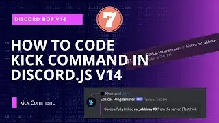 Mastering Discord.js v14: Creating a Powerful Kick Command Tutorial!