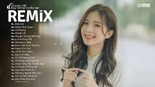 NHẠC TRẺ REMIX 2024 HAY NHẤT HIỆN NAY - EDM Tik Tok ORINN REMIX - Lk Nhạc Trẻ Remix 2024 "Cực Hay"