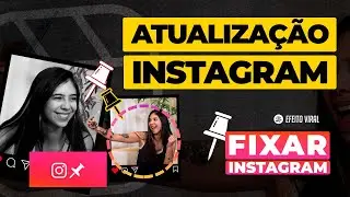 Como Fixar post no Instagram  - Nova atualização do Instagram