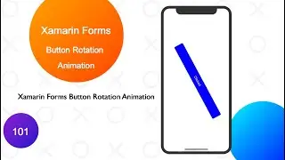 Xamarin Forms Button Rotation Animation