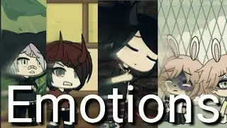 Emotions // meme// // gacha life//