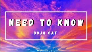 Doja Cat - Need to know (lyrics) I just wanna fuck all night