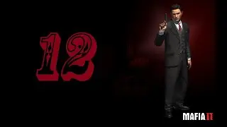 Прохождение // Mafia II // #12,13 // вебка