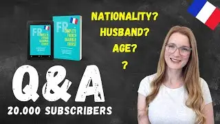 The Complete French Grammar Course is Here!! // Q&A 20.000 subscribers 🤩